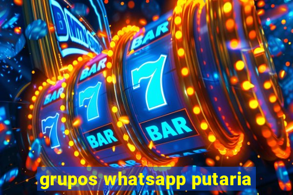 grupos whatsapp putaria